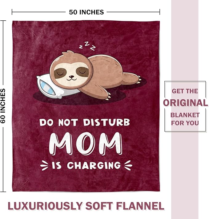 Funny Gifts for Mom Mothers Day, Mom is Charging Sloth Blanket, Birthday Gifts for Moms from Daguther Son, Moms Gift for Christmas, Soft Sloth Throws Blanket for Mother, Burgundy, 60" x 50"