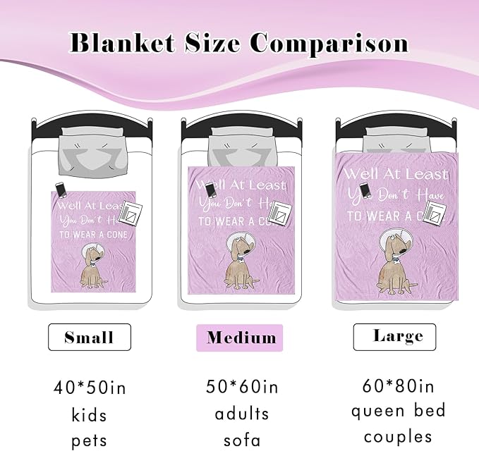 Get Well Gifts for Women/Men After Surgery, Sympathy Gift, Feel Better/Get Well Soon Gifts for Women, Surgery Recovery Gifts for Men, at Least You Dont Have to Wear A Cone Blanket 50"x60"