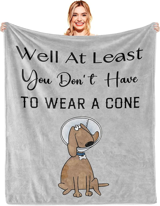 Get Well Gifts for Women/Men After Surgery, Sympathy Gift, Feel Better/Get Well Soon Gifts for Women, Surgery Recovery Gifts for Men, at Least You Dont Have to Wear A Cone Blanket 50"x60"